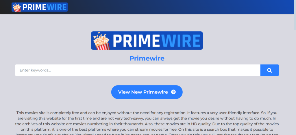 PrimeWire: A free streaming site and a solid alternative to Putlocker.